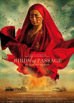 Birds of Passage - Das grüne Gold der Wayuu