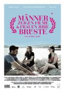 Männer zeigen Filme und Frauen ihre Brüste