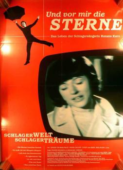 Und vor mir die Sterne... - Das Leben der Schlagersängerin Renate Kern