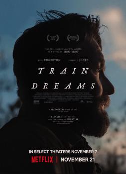 Train Dreams (2025)<br><small><i>Train Dreams</i></small>