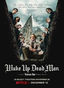 Wake Up Dead Man: A Knives Out Mystery (2025)<br><small><i>Wake Up Dead Man</i></small>