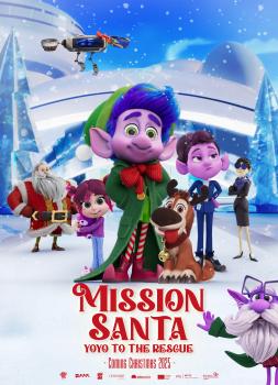 Mission Santa - Ein Elf rettet Weihnachten