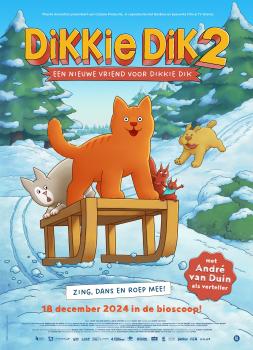 Dikkie Dik 2: Een Nieuwe Vriend voor Dikkie Dik (2024)<br><small><i>Dikkie Dik 2: Een Nieuwe Vriend voor Dikkie Dik</i></small>