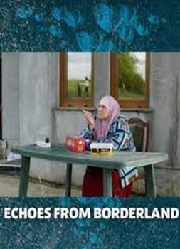 Echoes from Borderland (2024)<br><small><i>Echoes from Borderland</i></small>