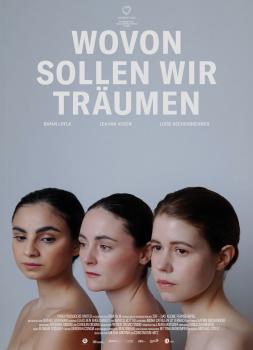 Wovon sollen wir träumen (2026)<br><small><i>Wovon sollen wir träumen</i></small>