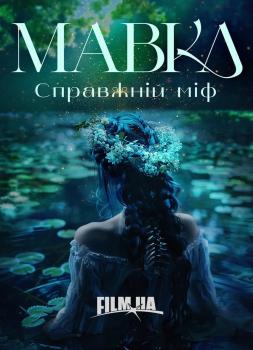 Mavka: Die wahre Legende