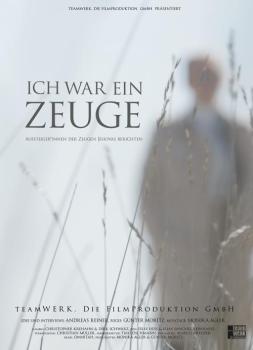 Ich war ein Zeuge (2025)<br><small><i>Ich war ein Zeuge</i></small>
