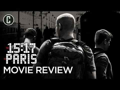 The 15:17 to Paris - Collider Movie Review