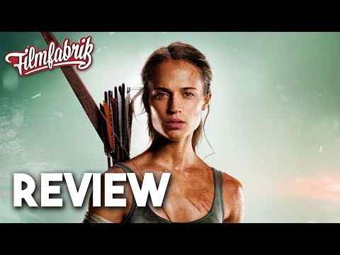 Tomb Raider - Filmfabrik Kritik & Review