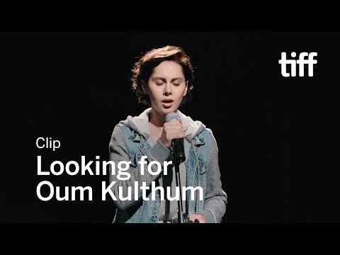 Looking for Oum Kulthum - Clip 1