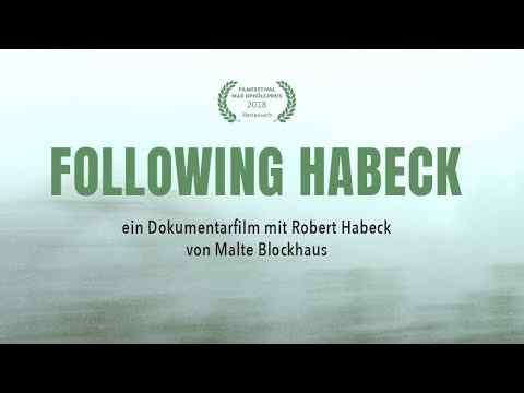 Following Habeck - trailer