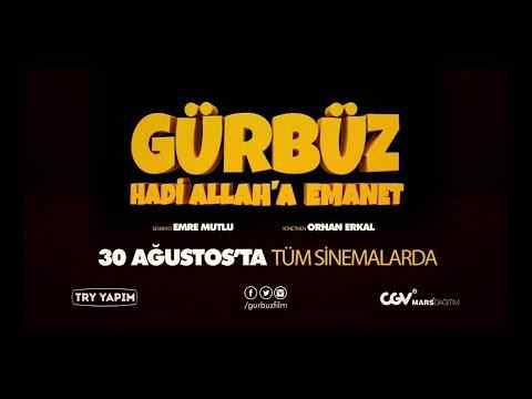 Gürbüz: Hadi Allah'a Emanet - trailer