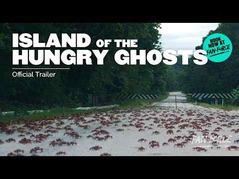 Island of the Hungry Ghosts - trailer