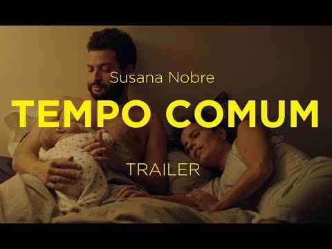 Tempo Comum - trailer 1