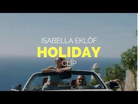 Holiday - trailer