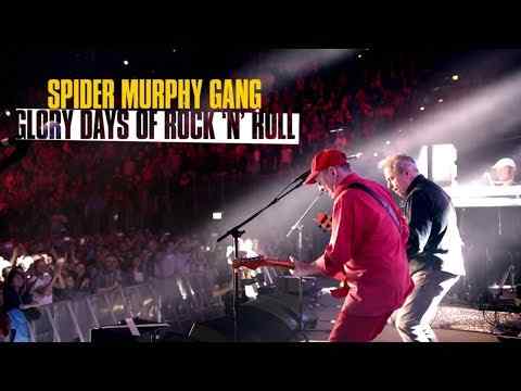 Spider Murphy Gang - Glory Days of Rock 'n' Roll - trailer 1