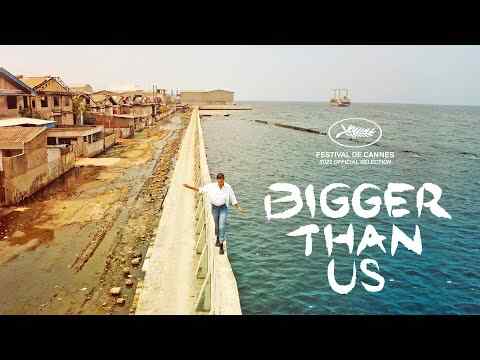 Bigger Than Us - trailer