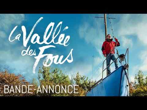 La vallée des fous - trailer