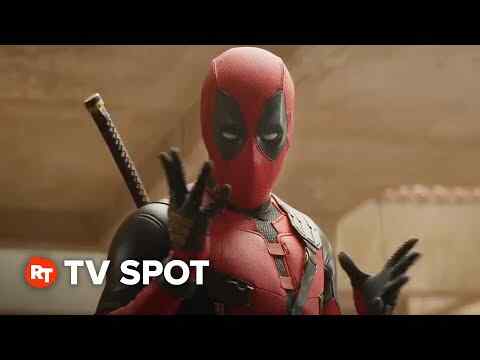 Deadpool & Wolverine - TV Spot 4