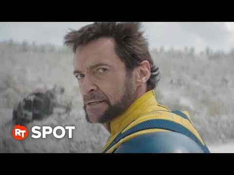 Deadpool & Wolverine - TV Spot 5