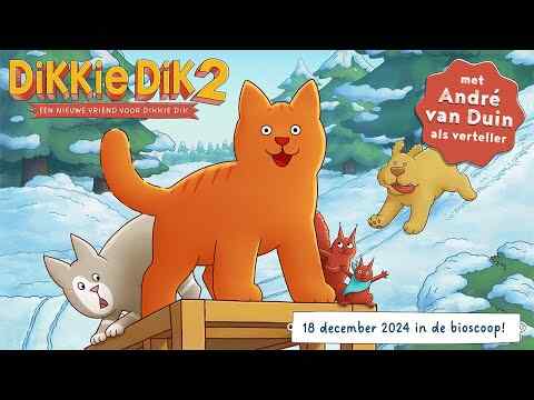 Dikkie Dik 2: Een Nieuwe Vriend voor Dikkie Dik - trailer 1