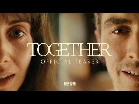Together - trailer 1