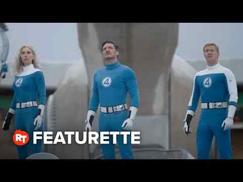 The Fantastic Four: First Steps - Featurette - Crafting Fantastic Four
