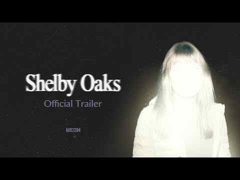 Shelby Oaks - trailer 1
