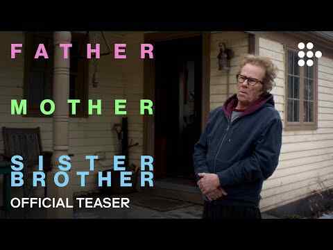 Father Mother Sister Brother - trailer 1