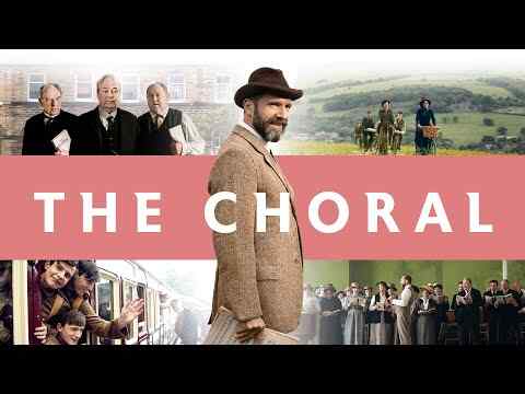 The Choral - trailer 1