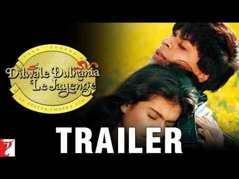 Dilwale Dulhania Le Jayenge - trailer